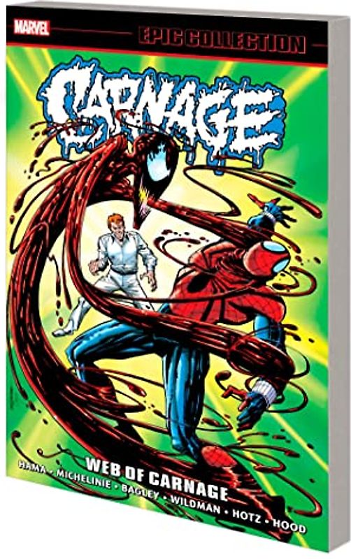 Carnage Epic Collection: Web Of Carnage: Web of Carnage; Epic Collection