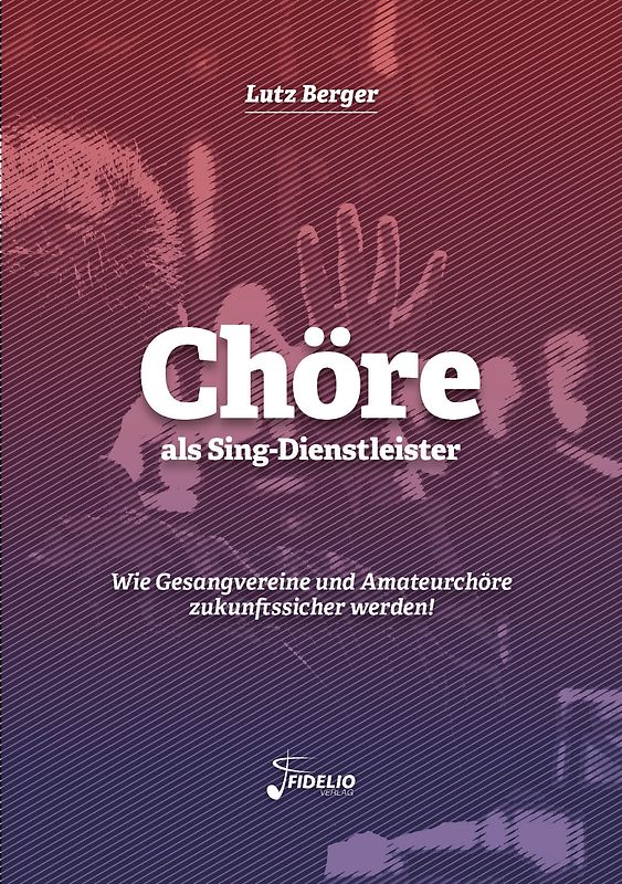 Chöre als Sing-Dienstleister