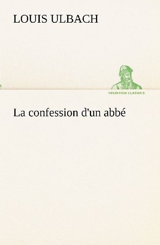 La confession d'un abbé