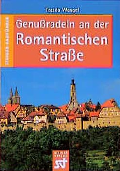 Genussradeln an der Romantischen Strasse