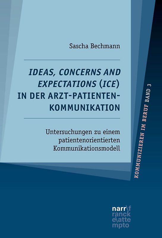 Ideas, Concerns and Expectations (ICE) in der Arzt-Patienten-Kommunikation