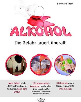Alkohol - Die Gefahr lauert überall! (Großdruck)