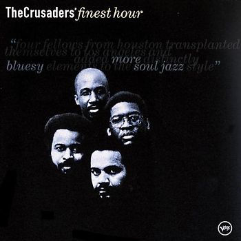 The Crusaders - Finest Hour (Best of)