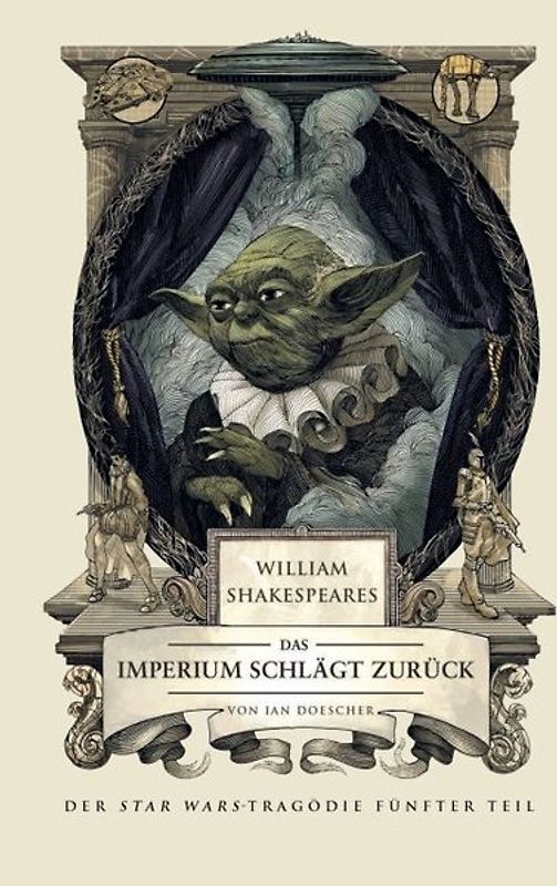 William Shakespeares Star Wars