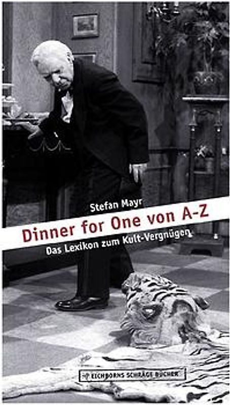 Dinner for One von A-Z