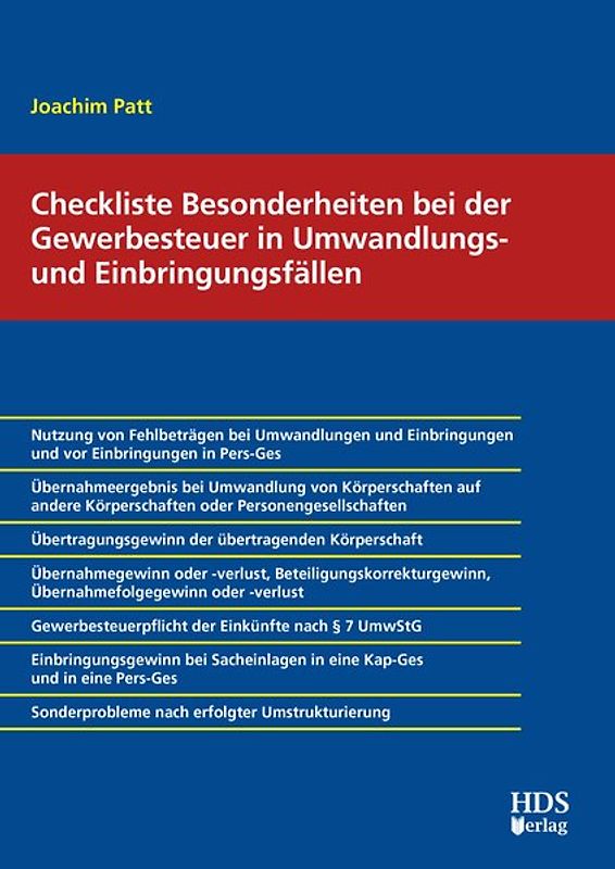 Checkliste Besonderheiten bei der Gewerbesteuer in Umwandlungs- und Einbringungsfällen