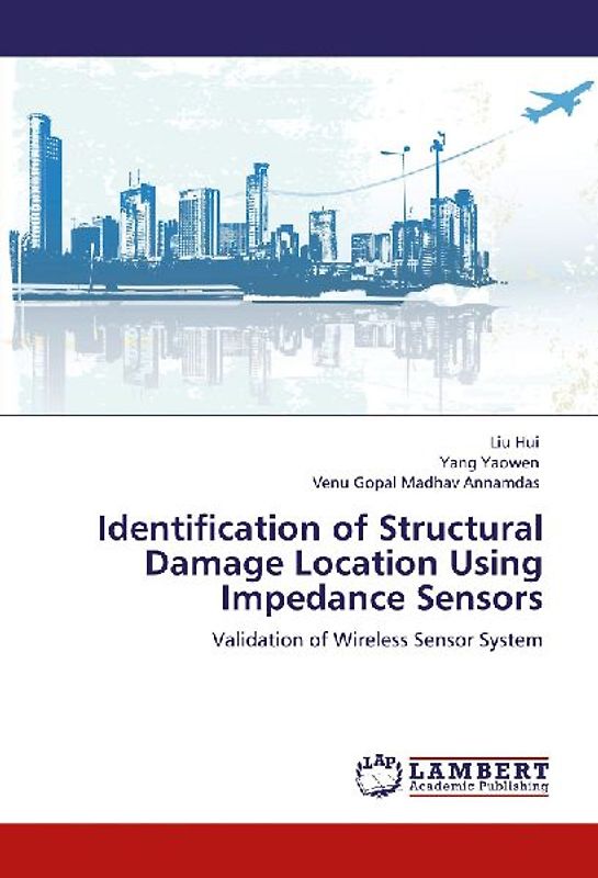 Identification of Structural Damage Location Using  Impedance Sensors