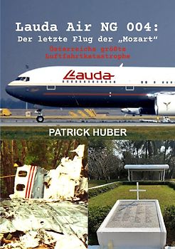 Lauda Air NG 004: Der letzte Flug der „Mozart“