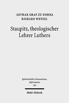 Staupitz, theologischer Lehrer Luthers