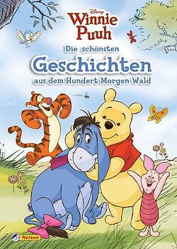 Disney Winnie Puuh: Die schönsten Geschichten aus dem Hundert-Morgen-Wald