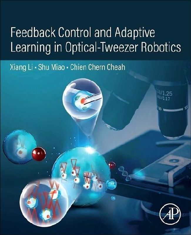 Feedback Control and Adaptive Learning in Optical-Tweezer Robotics