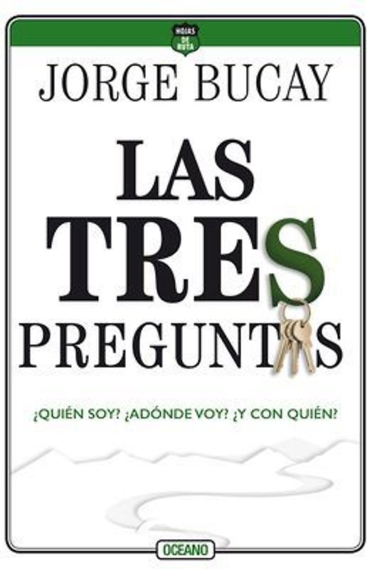 Las Tres Preguntas