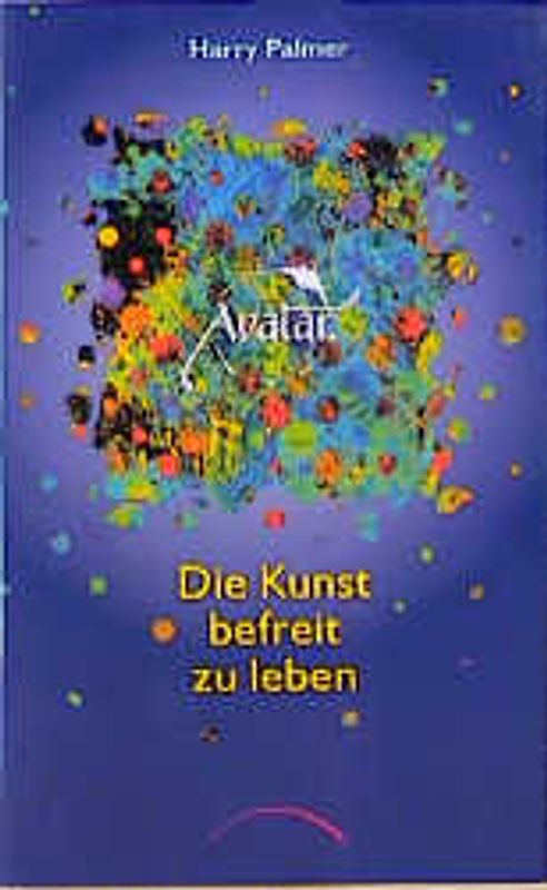 Avatar - Die Kunst, befreit zu leben