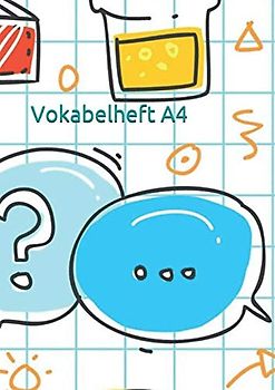 Vokabelheft A4: DIN A4: 100 Seiten - liniert | 3 Spalten | robustes Softcover