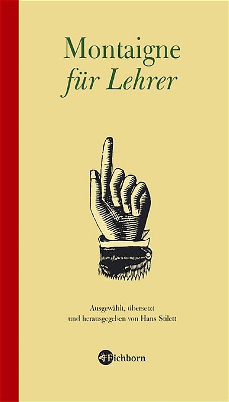 Montaigne für Lehrer