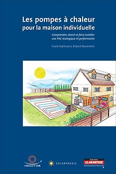 Les pompes à chaleur pour la maison individuelle
