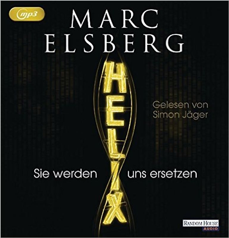HELIX - Sie werden uns ersetzen