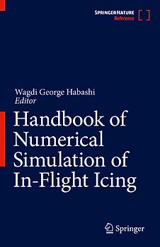 Handbook of Numerical Simulation of In-Flight Icing