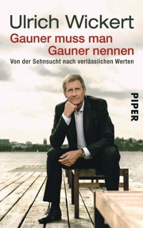 Gauner muss man Gauner nennen