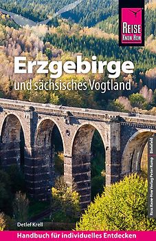 Reise Know-How Reiseführer Erzgebirge und Sächsisches Vogtland