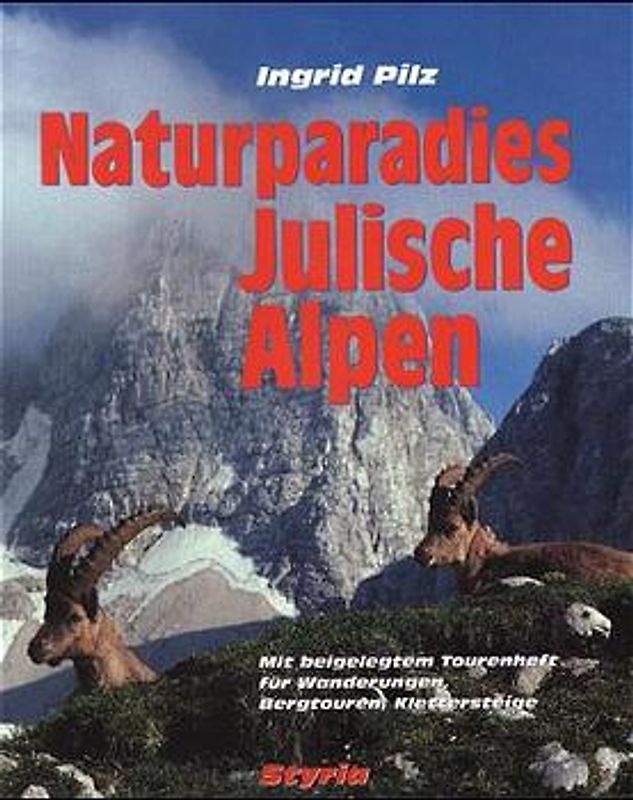 Naturparadies Julische Alpen