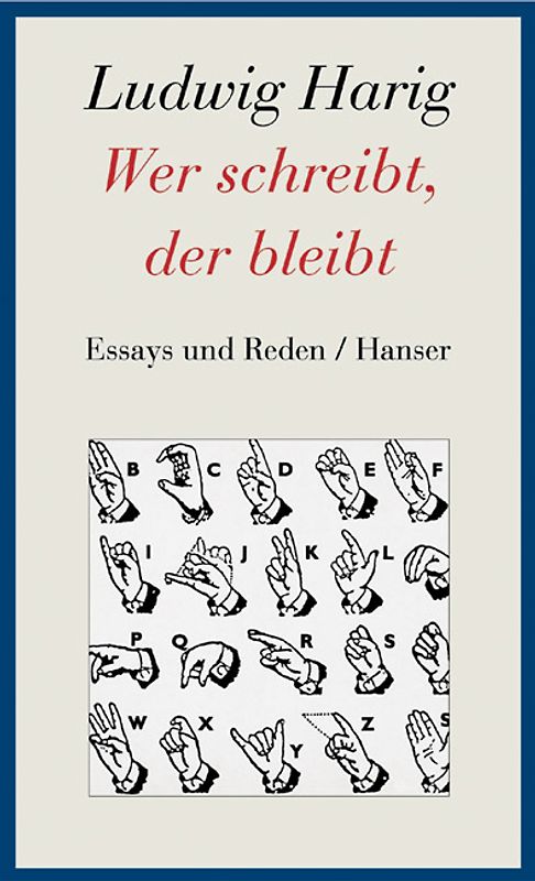 Wer schreibt, der bleibt