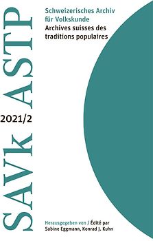 Schweizerisches Archiv für Volkskunde / Archives suisses des traditions populaires