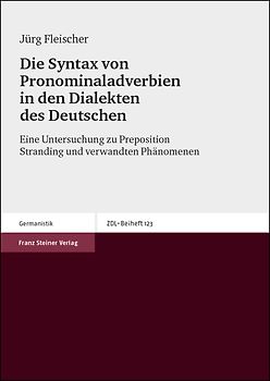 Die Syntax von Pronominaladverbien in den Dialekten des Deutschen