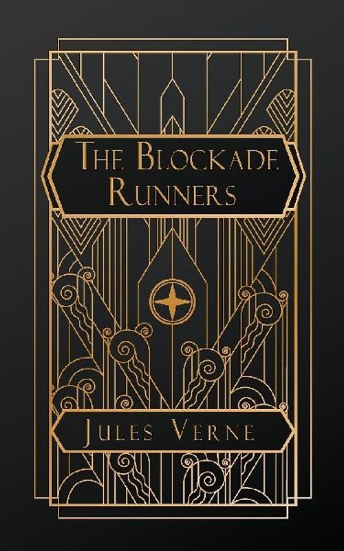 The Blockade Runners