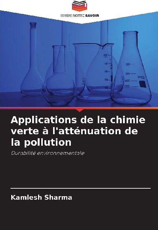 Applications de la chimie verte à l'atténuation de la pollution