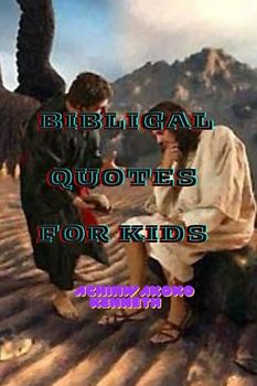BIBLICAL QUOTES FOR KIDS