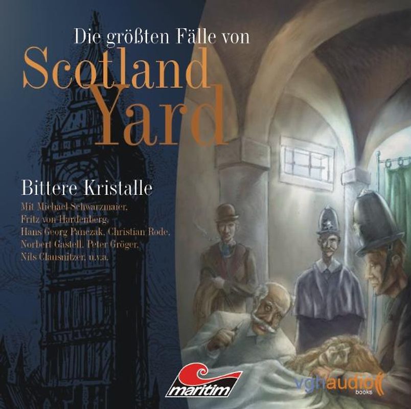 Die größten Fälle von Scotland Yard 01. Bittere Kristalle