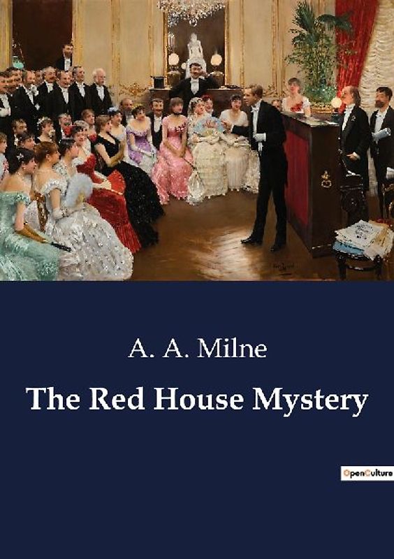 The Red House Mystery
