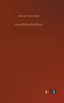 Anecdotes for Boys