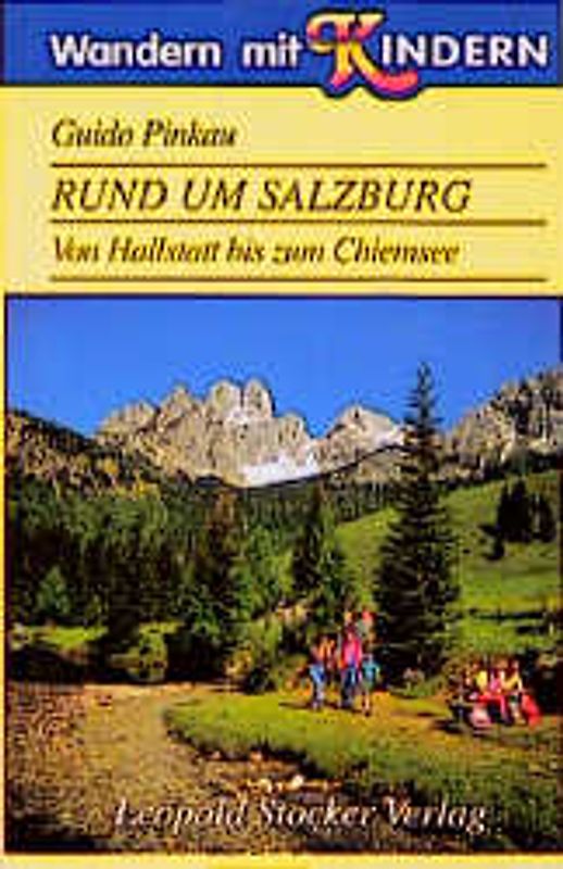 Wandern mit Kindern - Rund um Salzburg