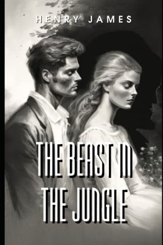 The Beast in the Jungle