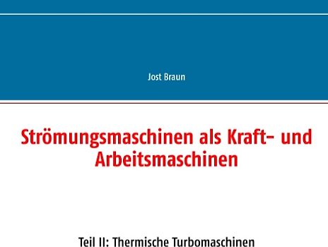 Strömungsmaschinen als Kraft- und Arbeitsmaschinen