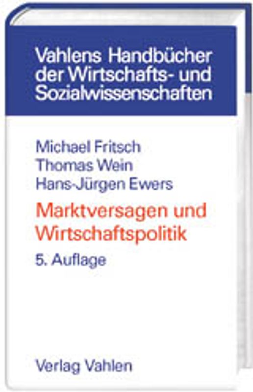 Marktversagen und Wirtschaftspolitik