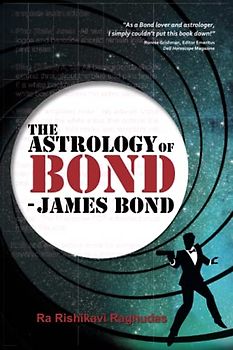 The Astrology of Bond - James Bond