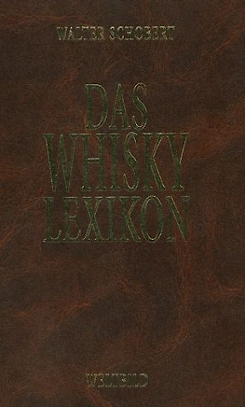 Das Whisky-Lexikon