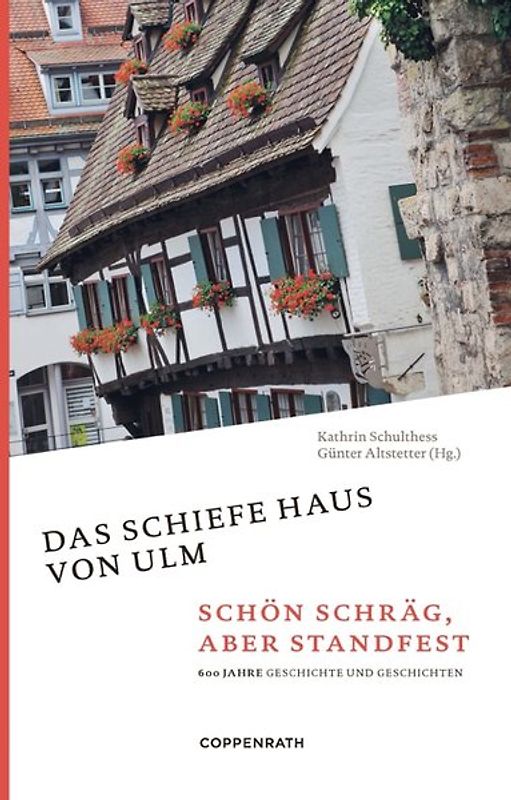 Das schiefe Haus von Ulm