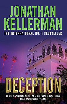 Deception (Alex Delaware) - Kellerman, Jonathan
