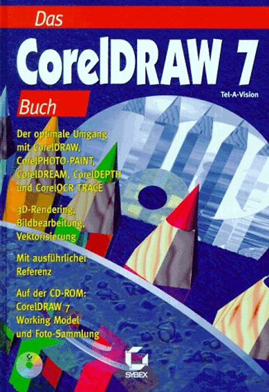 Das CorelDRAW! 7 Buch
