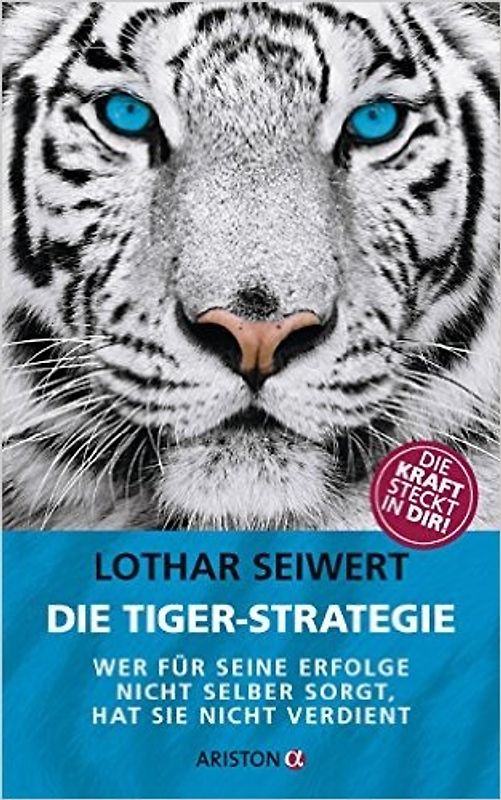 Die Tiger-Strategie