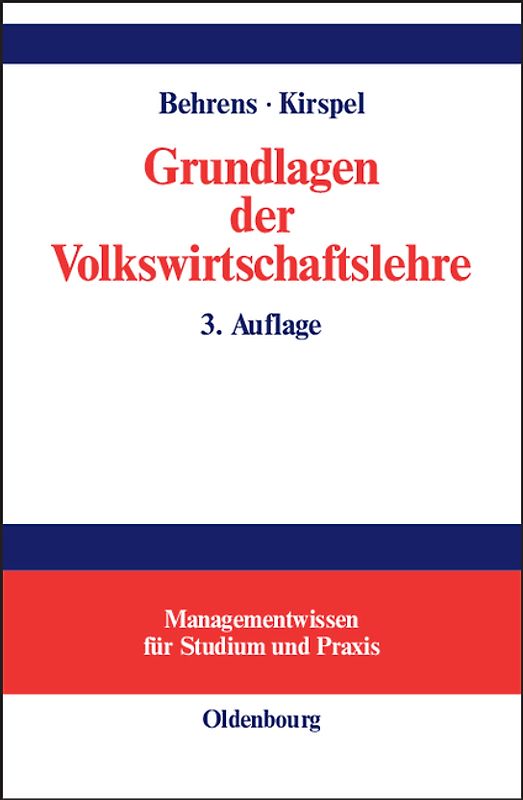 Grundlagen der Volkswirtschaftslehre