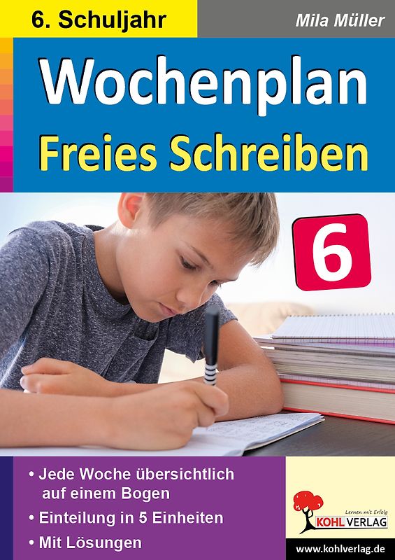 Wochenplan Freies Schreiben / Klasse 6