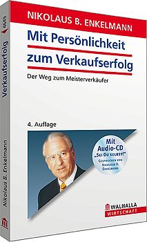 Mit Persönlichkeit zum Verkaufserfolg inkl. Audio-CD