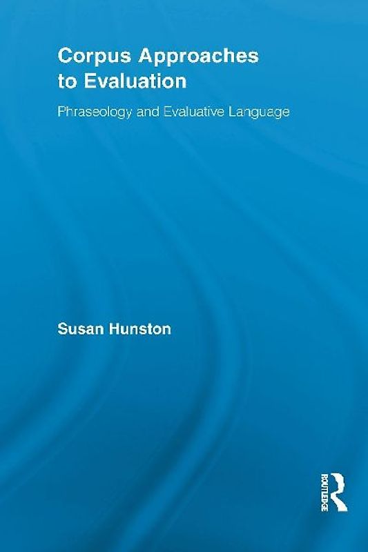 Corpus Approaches to Evaluation