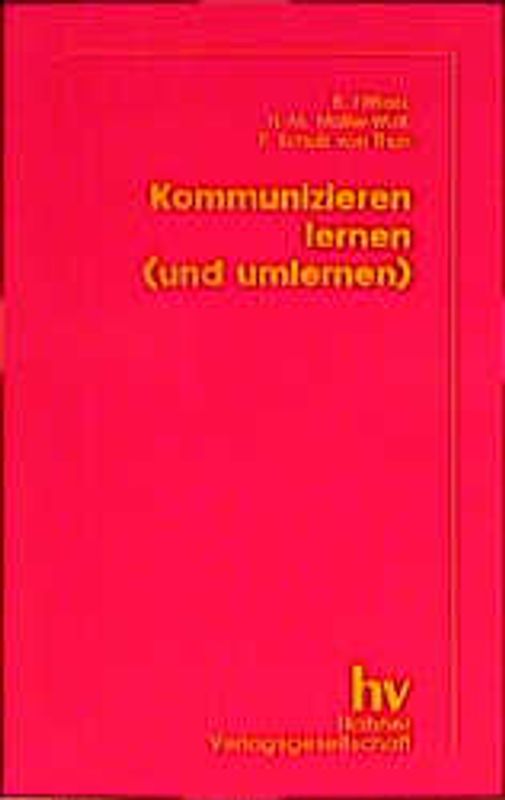 Kommunizieren lernen (und umlernen)