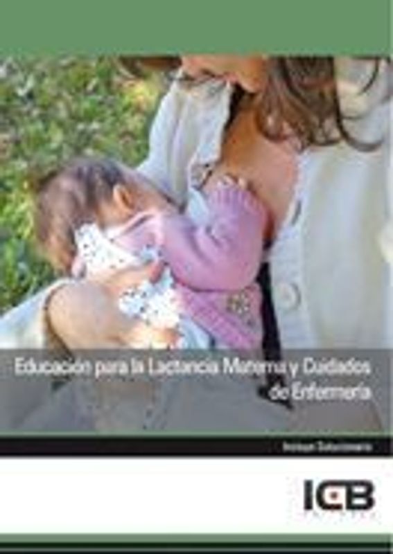 Educación para la lactancia materna y cuidados de enfermería